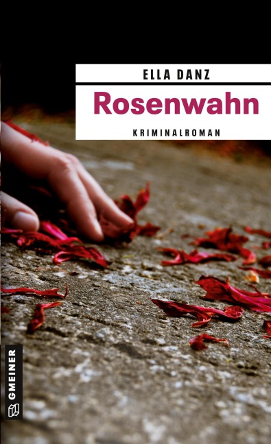 Rosenwahn - Ella Danz