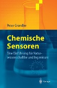 Cover-Bild zum Titel 'Chemische Sensoren' von 'Peter Gründler'