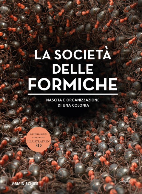 La società delle formiche - Armin Schieb
