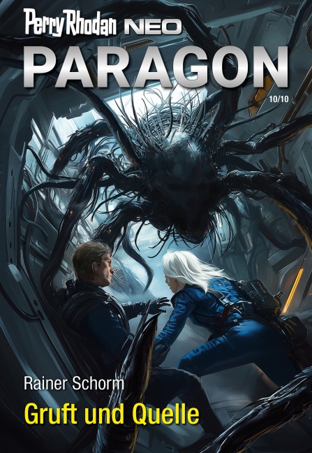 Perry Rhodan Neo 349: Gruft und Quelle - Rainer Schorm