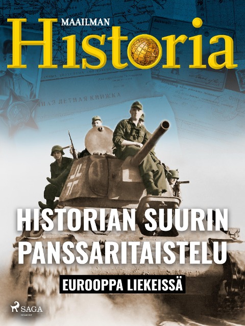 Historian suurin panssaritaistelu - Maailman Historia