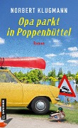 Opa parkt in Poppenbüttel - Norbert Klugmann
