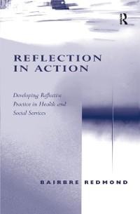 Reflection in Action - Bairbre Redmond