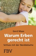 Cover-Bild zum Titel 'Warum erben gerecht ist' von 'Gerd Maas'