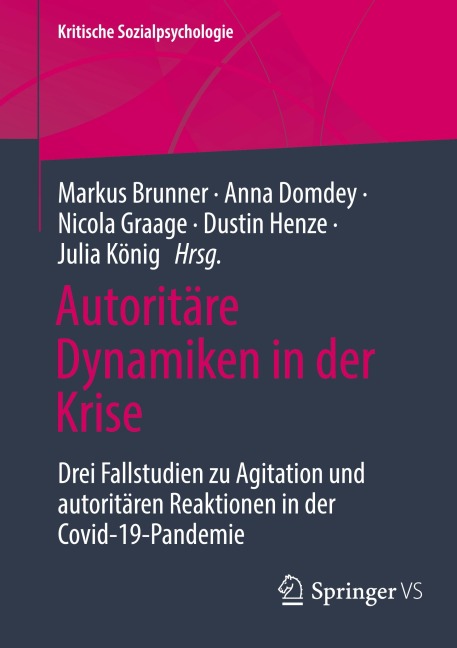 Autoritäre Dynamiken in der Krise - 