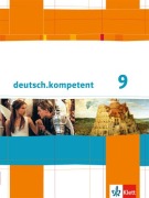 Cover-Bild zum Titel 'deutsch.kompetent. Schülerbuch mit Onlineangebot 9. Klasse. Allgemeine Ausgabe' von ''