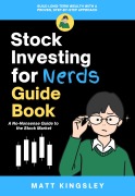 Cover-Bild zum Titel 'Stock Investing For Nerds Guide Book' von 'Matt Kingsley'
