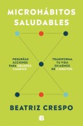 Cover-Bild zum Titel 'Microhábitos Saludables / Healthy Microhabits' von 'Beatriz Crespo'