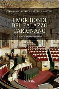 I moribondi del palazzo Carignano - Ferdinando Petruccelli Della Gattina