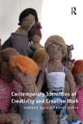 Cover-Bild zum Titel 'Contemporary Identities of Creativity and Creative Work' von 'Stephanie Taylor, Karen Littleton'