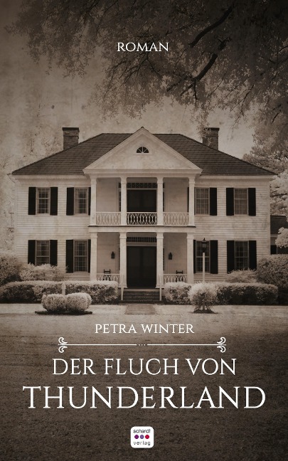 Der Fluch von Thunderland: Roman - Petra Winter