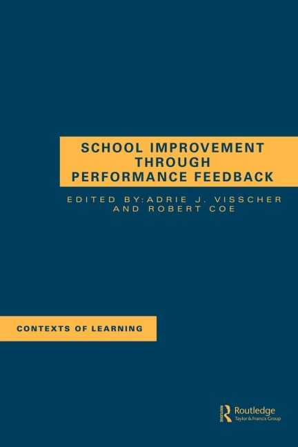 School Improvement Through Performance Feedback - 