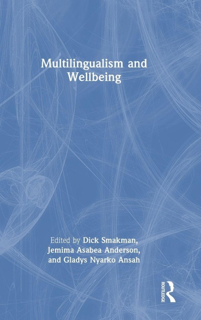 Multilingualism and Wellbeing - 