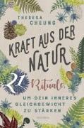 Cover-Bild zum Titel 'Kraft aus der Natur' von 'Theresa Cheung'