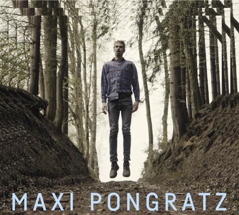 Maxi Pongratz - Maxi Pongratz