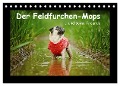 Der Feldfurchen-Mops (Tischkalender 2025 DIN A5 quer), CALVENDO Monatskalender - Kathrin Köntopp