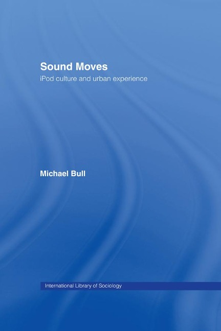 Sound Moves - Michael Bull