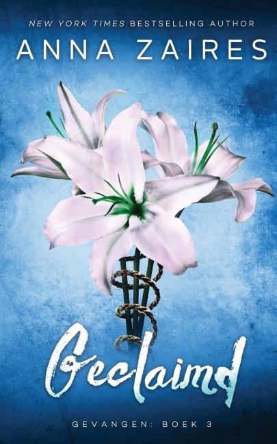 Geclaimd: Gevangen: Boek 3 - Anna Zaires, Dima Zales