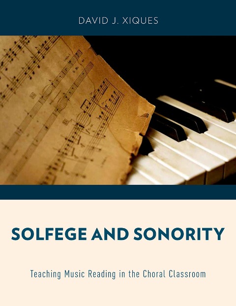 Solfege and Sonority - David J. Xiques