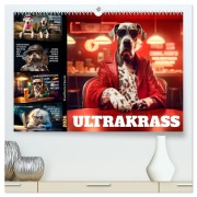 Cover-Bild zum Titel 'ULTRAKRASS Knallharte Hunde (hochwertiger Premium Wandkalender 2026 DIN A2 quer), Kunstdruck in Hochglanz' von 'Melanie Viola'