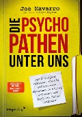 Cover-Bild zum Titel 'Die Psychopathen unter uns' von 'Joe Navarro'