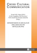 Cover-Bild zum Titel 'Wendepunkte in der Kultur und Geschichte Mitteleuropas' von ''