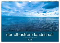 Cover-Bild zum Titel 'der elbestrom landschaft (Wandkalender 2026 DIN A2 quer), CALVENDO Monatskalender' von 'Steffen Sennewald'