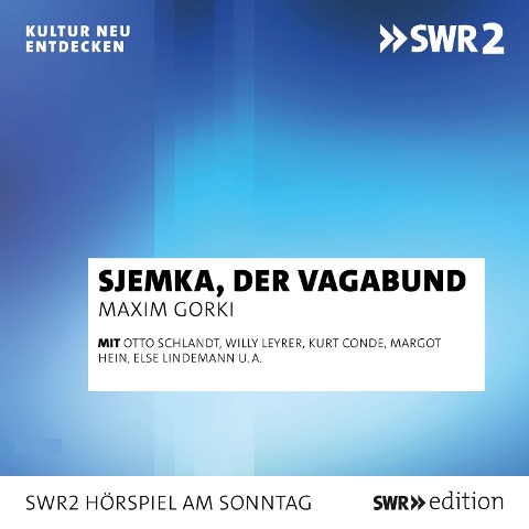 Sjemka, der Vagabund - Maxim Gorki
