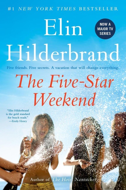 The Five-Star Weekend - Elin Hilderbrand