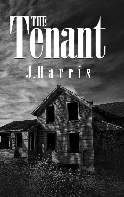 The Tenant (Hell Hare House Short Reads, #35) - J. Harris