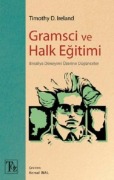 Cover-Bild zum Titel 'Gramsci ve Halk Egitimi' von 'Timothy D. Ireland'