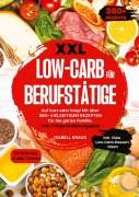Cover-Bild zum Titel 'XXL Low-Carb für Berufstätige' von 'Isabell Kraus'