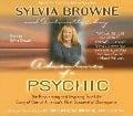 Adventures of a Psychic - Sylvia Browne