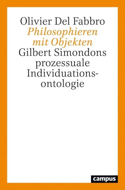 Philosophieren mit Objekten - Olivier Del Fabbro
