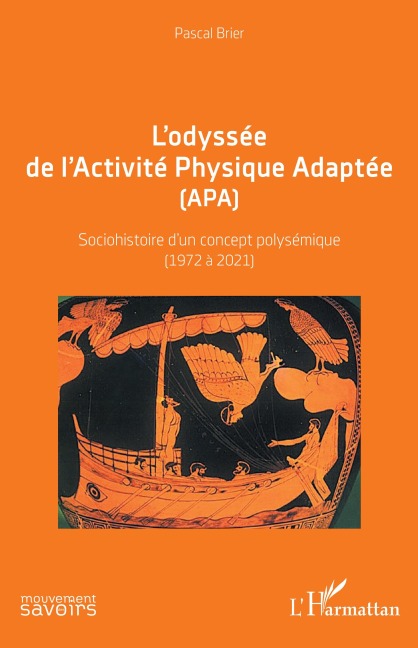 L'odyssée de l'Activité Physique Adaptée (APA) - Pascal Brier