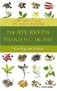 Die Ayurveda-Pflanzenheilkunde - David Frawley, Vasant Lad