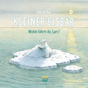Cover-Bild zum Titel 'Kleiner Eisbär - Wohin fährst du, Lars?' von 'Hans de Beer'