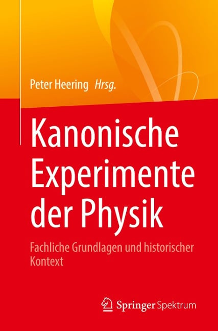 Kanonische Experimente der Physik - 