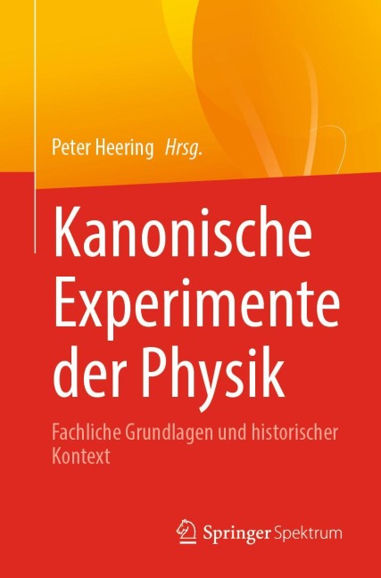Kanonische Experimente der Physik - 