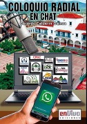 Coloquio radial en chat (desde Santiago de Cuba) - Gerardo Calderín Gainza