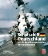 Cover-Bild zum Titel 'Schulschiff Deutschland' von 'Ulf Kaack, Achim Winkler'