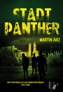 Cover-Bild zum Titel 'Stadtpanther' von 'Martin Arz'