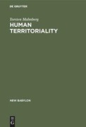 Cover-Bild zum Titel 'Human Territoriality' von 'Torsten Malmberg'
