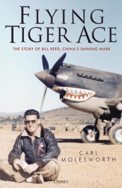 Flying Tiger Ace - Carl Molesworth