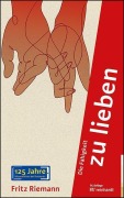 Cover-Bild zum Titel 'Die Fähigkeit zu lieben' von 'Fritz Riemann'