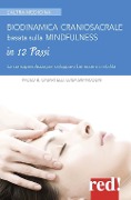 Cover-Bild zum Titel 'Biodinamica craniosacrale basata sulla mindfulness. Per sviluppare benessere e vitalità' von 'Paolo Casartelli, Luisa Brancolini'
