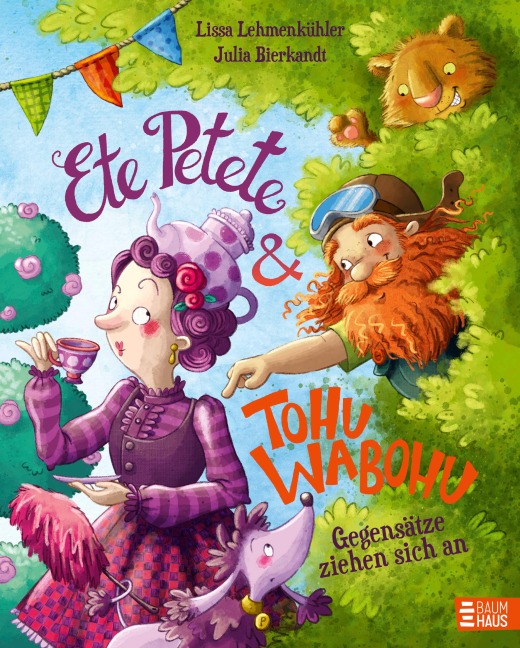 Ete Petete & Tohu Wabohu - Gegensätze ziehen sich an - Lissa Lehmenkühler