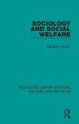 Cover-Bild zum Titel 'Sociology and Social Welfare' von 'Michael Sullivan'