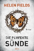 Cover-Bild zum Titel 'Die perfekte Sünde' von 'Helen Fields'
