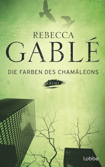 Die Farben des Chamäleons - Rebecca Gablé